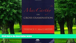 Buy  MacCarthy on Cross Examination Terence MacCarthy  Book