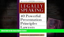 Online David J Dempsey Legally Speaking, Revised and Updated Edition: 40 Powerful Presentation