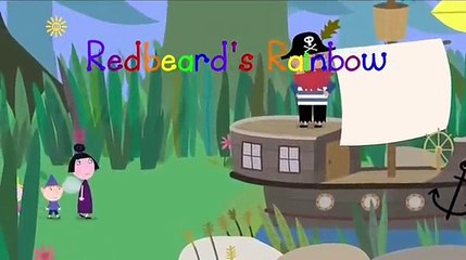 Ben and Hollys Little Kingdom || Redbeards Rainbow