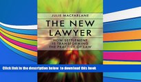 Free [PDF] Download  The New Lawyer: How Settlement Is Transforming the Practice of Law (Law and