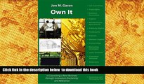 READ book  Own It: The Law and Business Guide to Launching a New Business Through Innovation,