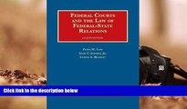 Best Price Federal Courts and the Law of Federal-State Relations (University Casebook Series)