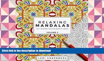READ book  Relaxing Mandalas (Lori s Mandala Coloring Book for Adults) (Volume 2)  FREE BOOK