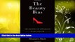 Buy Deborah L. Rhode The Beauty Bias: The Injustice of Appearance in Life and Law Full Book