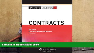 Online Casenotes Casenotes Legal Briefs: Contracts, Keyed to Barnett, Fifth Edition (Casenote