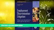 Buy  Employment Discrimination Litigation: Behavioral, Quantitative, and Legal Perspectives (J-B