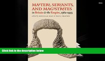 Buy  Masters, Servants, and Magistrates in Britain and the Empire, 1562-1955 (Studies in Legal