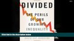 Best Price Divided: The Perils of Our Growing Inequality  On Audio
