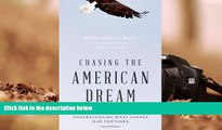 Price Chasing the American Dream: Understanding What Shapes Our Fortunes Mark Robert Rank On Audio