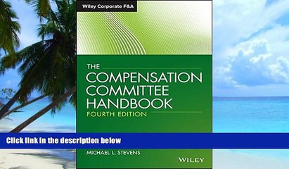 Buy NOW  The Compensation Committee Handbook (Wiley Corporate F A (Unnumbered)) James F. Reda  Book