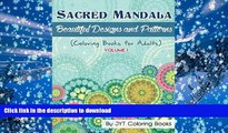 FREE [PDF]  Sacred Mandala: Beautiful Designs and Patterns (Coloring Books for Adults) (Mandala