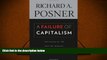 Best Price A Failure of Capitalism: The Crisis of  08 and the Descent into Depression Richard A.