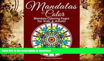 FREE [DOWNLOAD]  Mandalas to Color - Mandala Coloring Pages for Kids   Adults (Mandala Coloring