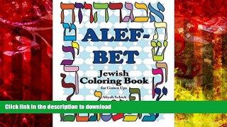 BEST PDF  Alefbet Jewish Coloring Book for Grown ups: Color for stress relaxation, Jewish