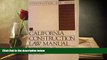 Online James Acret California Construction Law Manual (Construction Law Series; Contractor s