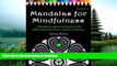 FAVORIT BOOK Mandalas for Mindfulness Volume 2: 31 Mandalas   Inspirational Quotes to Help Relieve