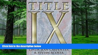 Buy NOW  Title IX Linda Jean Carpenter  Full Book