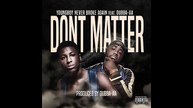 NBA YoungBoy “Don't Matter“ (WSHH Exclusive - Official Audio)