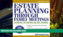 Buy Lynne Butler Estate Planning Through Family Meetings: Without Breaking Up the Family