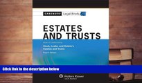 Buy Casenotes Legal Briefs Casenotes Legal Briefs: Wills Trusts   Estates Keyed to Sterk,