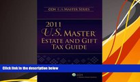 Buy CCH Tax Law Editors U.S. Master Estate and Gift Tax Guide (2011) (U.S. Master Estate and Girft