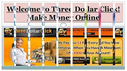 Three Dollar Click - Ways to Make Money Online