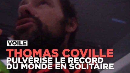 Voile : les larmes de Thomas Coville passant la ligne d'arrivée