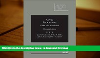 FREE [DOWNLOAD]  Civil Procedure, Cases and Materials, Compact for Shorter Courses - CasebookPlus