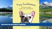 FAVORIT BOOK Tiny Confessions: The Secret Thoughts of Dogs, Cats and Everything READ EBOOK