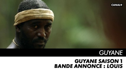 GUYANE saison 1 - Bande annonce - Louis