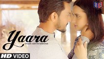 Yaara Video Song | Feat. Aditya Narayan & Evgeniia Belousova | [Latest Hindi Song 2016] [FULL HD] - (SULEMAN - RECORD)