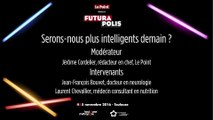 Futurapolis 2016 : Serons-nous plus intelligents demain ?