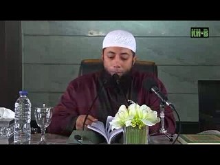 Rasulullah SAW Bercerita Tentang Neraka (Kajian Ke-2)_Part-01