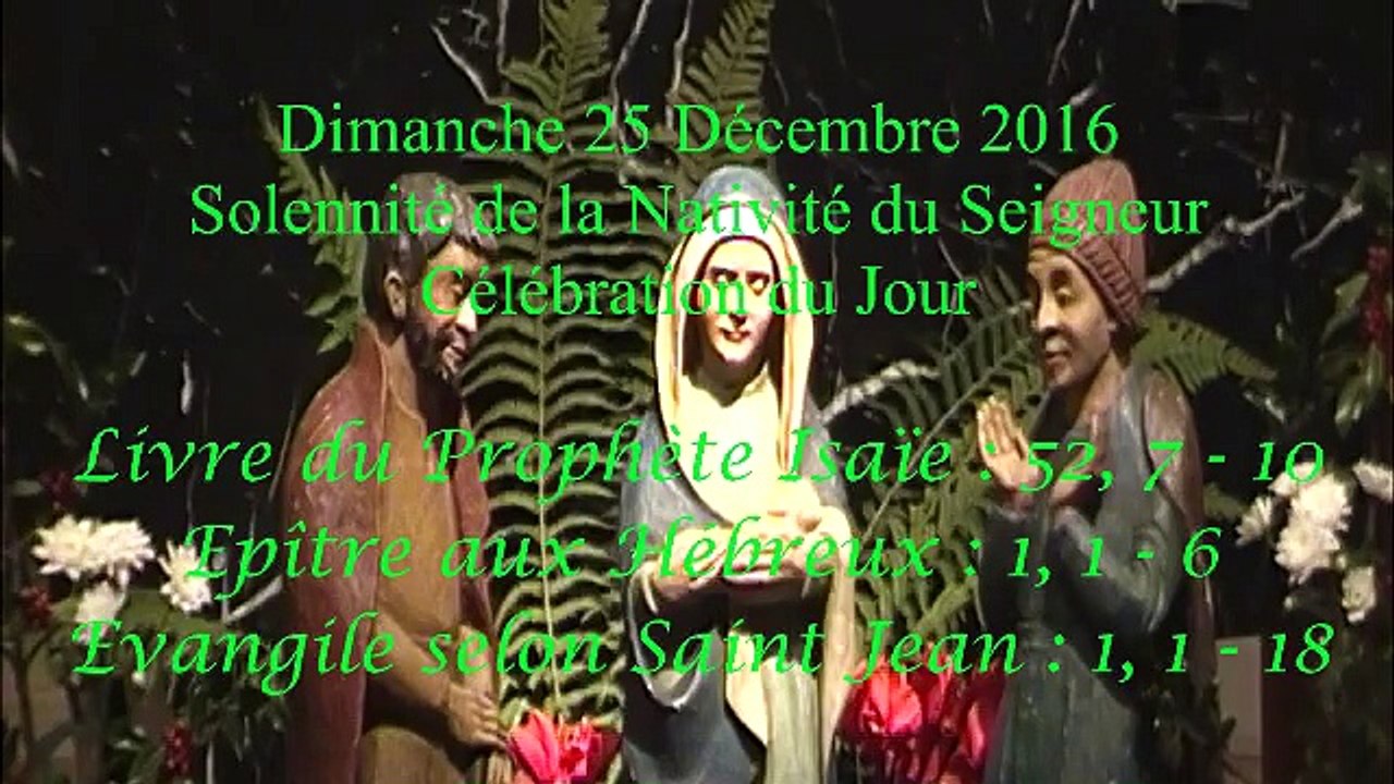 Homélie du Jour de Noël - 2016