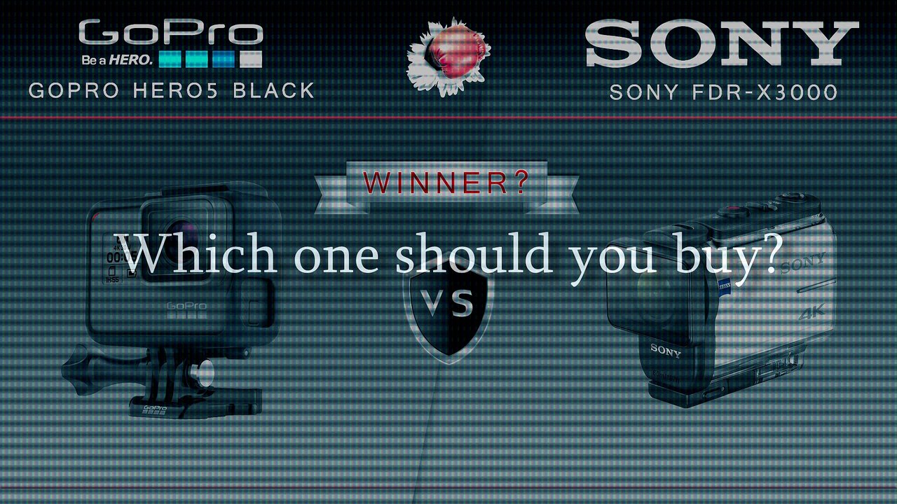 GoPro Hero5 Blac vs. Sony FDR-X3000