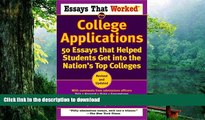 READ book  Essays That Worked for College Applications: 50 Essays that Helped Students Get into