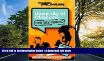 READ book  University of Oklahoma: Off the Record (College Prowler) (College Prowler: University