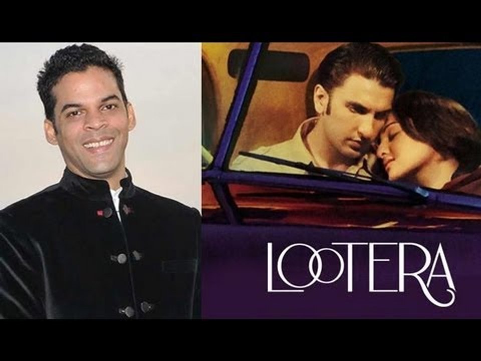 Vikramaditya Motwane: 'Lootera is inspired by 'The Last Leaf', it's not its adaptation'