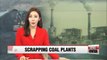 Korea to close down coal-fired power plants for first time ever