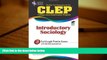Download [PDF]  CLEP Introductory Sociology (CLEP Test Preparation) William Egelman Trial Ebook