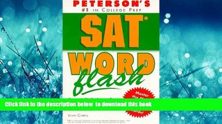 READ book  Sat Word Flash: The Quick Way to Build Verbal Power for the New Sat-And Beyond