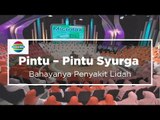 Pintu - Pintu Syurga - Bahayanya Penyakit Lidah