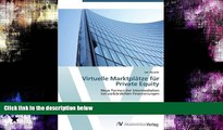 Audiobook  Virtuelle MarktplÃ¤tze fÃ¼r Private Equity: Neue Formen der Intermediation  bei