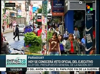Paraguay: Congreso conocerá veto presidencial a presupuesto 2017