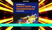 Audiobook  Die Wirkung von Venture Capital auf das Gesundheitswesen in Deutschland (German