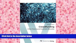 Download [PDF]  Crowdfunding: A New Financing and Investment Alternative Christine Grabner Full Book
