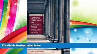 Download [PDF]  Learning Leadership in a Changing World: Virtue and Effective Leadership in the