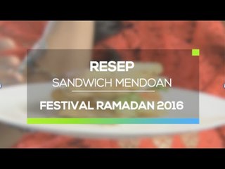 Resep Praktis Sandwich Mendoan (Festival Ramadan 2016)