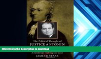 READ book  The Political Thought of Justice Antonin Scalia: A Hamiltonian on the Supreme Court