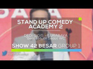 Dedi Gigis - Berita Mobil Sedot WC (SUCA 2 - 42 Besar Group 1)
